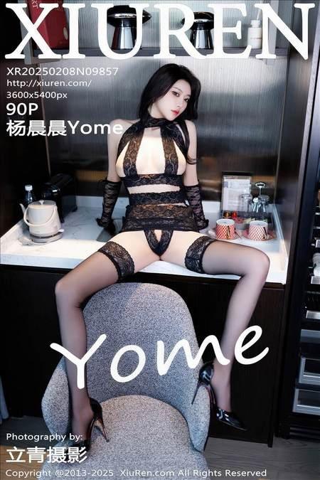 [Xiuren秀人网]2025.02.08 NO.9857 杨晨晨Yome[90+1P/296MB]