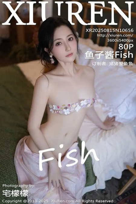 [Xiuren秀人网]2025.08.15 NO.10656 鱼子酱Fish[81P/788.62MB]